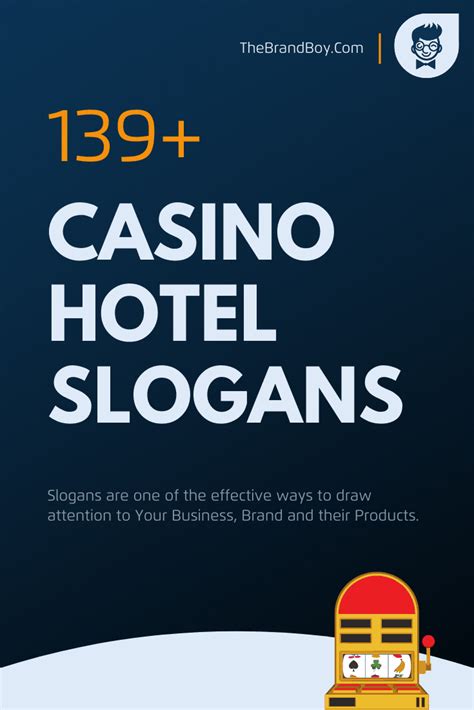 Casino slogans